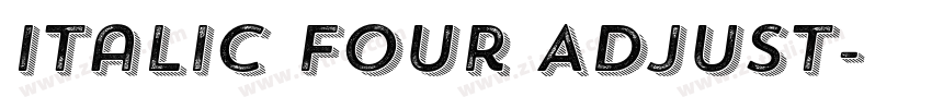 Italic Four Adjust字体转换 Italic Four Adjust字体转换